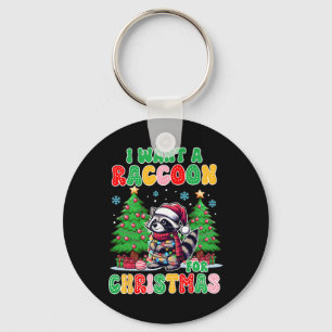 Racoon Lover Christmas Weihnachten Ich Wollte ein Schlüsselanhänger