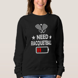 Racquetballspieler Racquetball-Mannschaft Racquet Sweatshirt