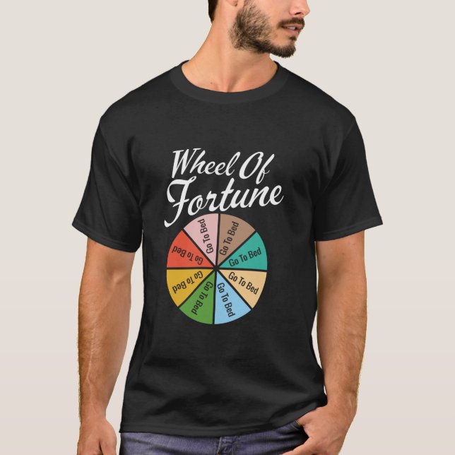 Rad of Fortune gehen zu Bett Funny Sleep Design Ge T-Shirt (Vorderseite)