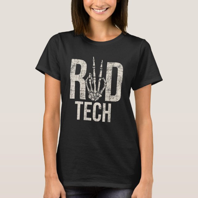Rad Tech  Radiographer Radiology Student Xray Tech T-Shirt (Vorderseite)