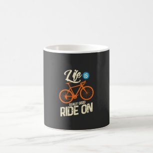 Radfahren - das Leben ist wirklich ein guter Weg Kaffeetasse