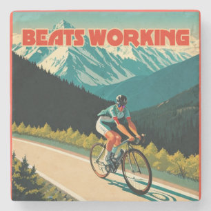 Radfahren ist besser als Arbeiten Steinuntersetzer