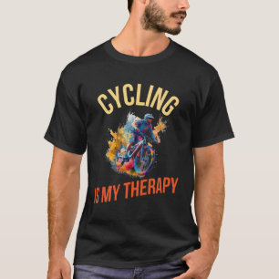 Radfahren ist meine Therapie T-Shirt