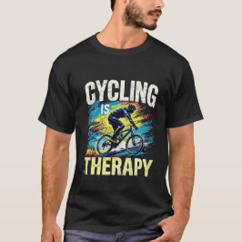 Radfahren ist meine Therapie T-Shirt