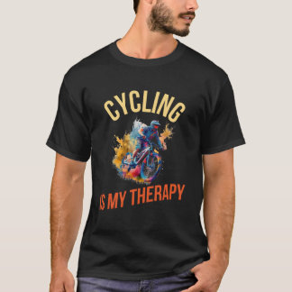 Radfahren ist meine Therapie T-Shirt