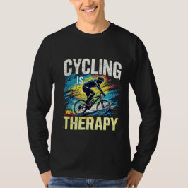 Radfahren ist meine Therapie T-Shirt
