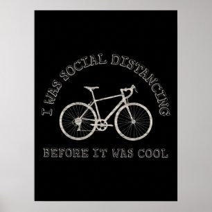 Radfahren Lover Bike Rad Rad Soziale Entfernung Poster