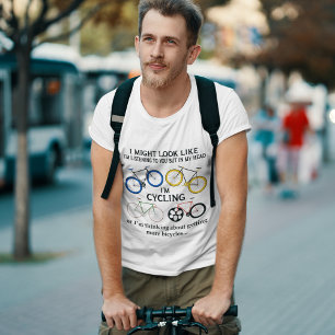 Radfahren sieht vielleicht so aus, als höre ich d T-Shirt