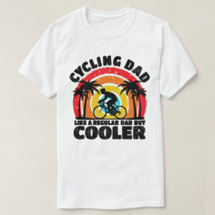 Radfahren Vater wie ein regelmäßiger Vater, aber C T-Shirt