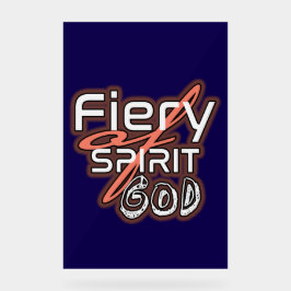 Radiant Faith: Fiery Spirit of God Acrylic Sign Acrylschild
