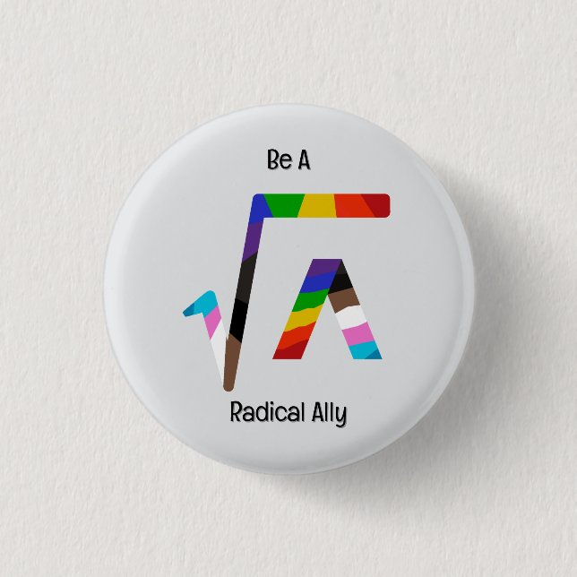 Radical Ally Button (Vorderseite)
