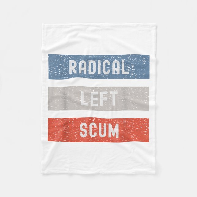 Radical Left S Funny Sarcastic Quote  Fleecedecke (Vorderseite)