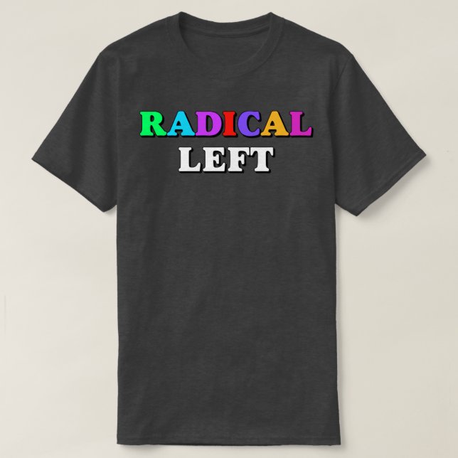 Radical Verlassen2 T-Shirt (Design vorne)