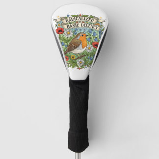 Radicalized by Basic Decency Aesthetic Art Bird Golf Headcover
