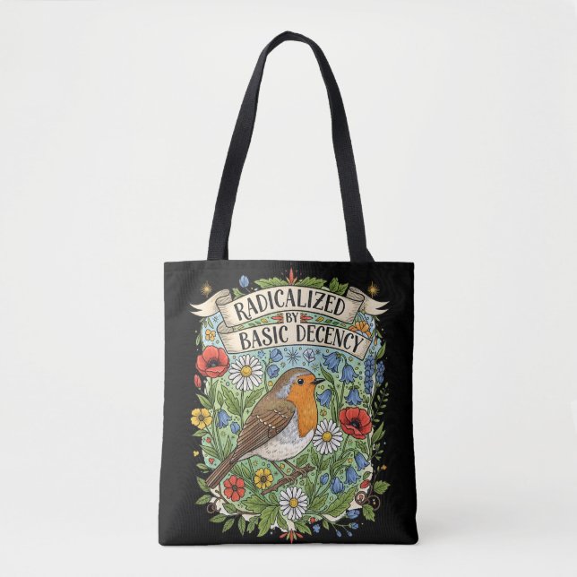 Radicalized by Basic Decency Aesthetic Art Bird Tasche (Vorderseite)