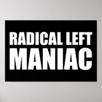 Radikal Verlassen Maniac Funny Anti-Trump