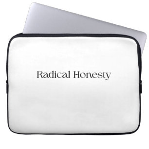 Radikale Ehrlichkeit Laptop-Hülle Laptopschutzhülle