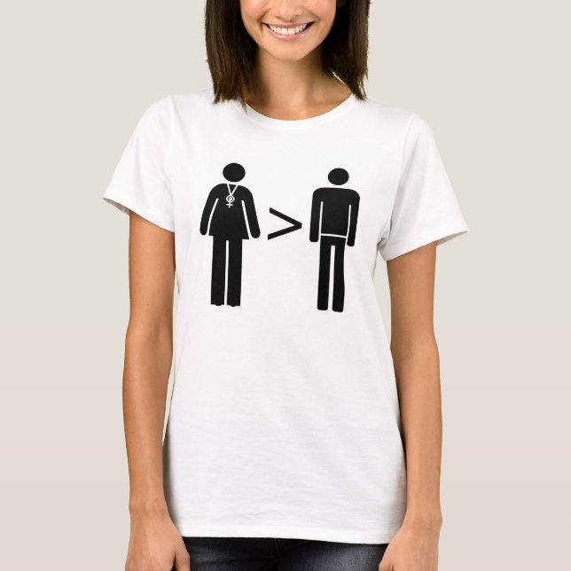 Radikale Feministin, Frauen sind größer als Männer T-Shirt (Vorderseite)
