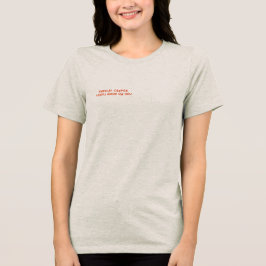 Radikale Kerze steht dir gut Tri-Blend Shirt