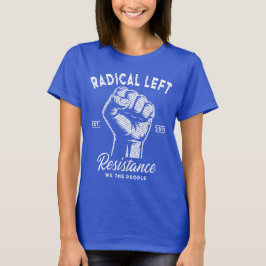 Radikale Linke Wir Die Leute Faust T-Shirt