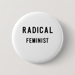 RADIKALER FEMINIST BUTTON