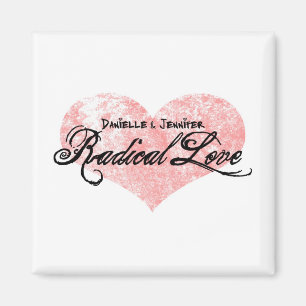 Radikaler Liebe-Magnet Danielle und Jennifers Magnet