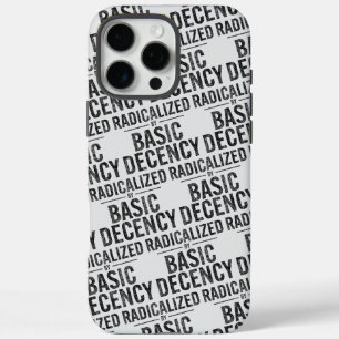 radikalisiert durch Anstand und Funny iPhone 16 Pro Max Hülle
