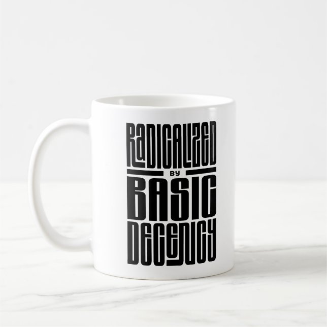 Radikalisierung durch ein vernünftiges Angebot an  Kaffeetasse (Links)