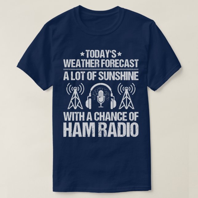 Radio Ham Amateur Radio Operator Ham Radio (13) T-Shirt (Design vorne)