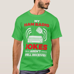 Radio Ham Radio T-Shirt