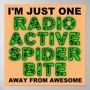 Radioaktiver Spinnenbiss Poster Schild
