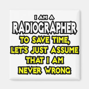 Radiographin .. Vermutlich habe ich nie Unrecht Magnet