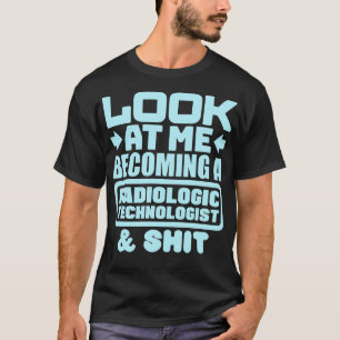 Radiologe Abschluss 3 T-Shirt