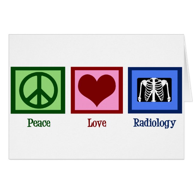 Radiologe Peace Liebe Radiology Chest X-Ray Card (Vorderseite (Horizontal))