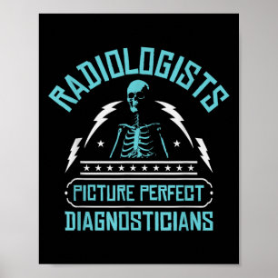 Radiologen perfekte Diagnostiker _ Rad  Poster