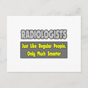 Radiologen ... schlauer postkarte