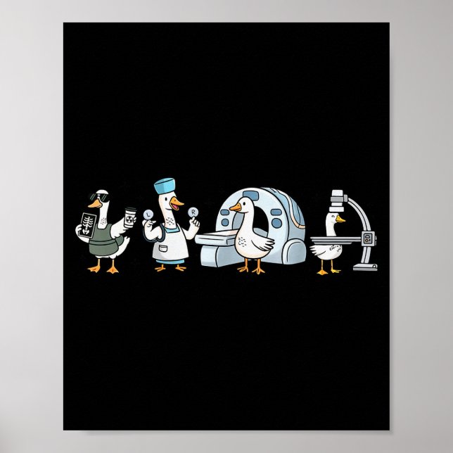 Radiologic Technologist Goose Radiology X-ray Radi Poster (Vorne)