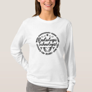 Radiologic Technologist Nurse Xray Radiology Tech T-Shirt