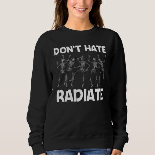 Radiologie für Männer Frauen Skelett Röntgen Arzt Sweatshirt