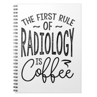 Radiologie ist Kaffee Notizblock