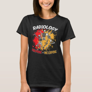 Radiologie Sie Pose, wir entdecken tanzendes Skele T-Shirt