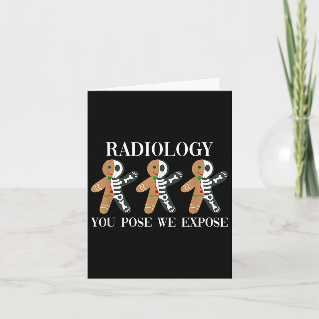 Radiologie Sie Pose Wir exponieren Lebkuchenskelet Karte (Vorderseite)