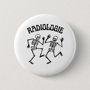 Radiologie-Skelett-Tanz Vintage Humor Button