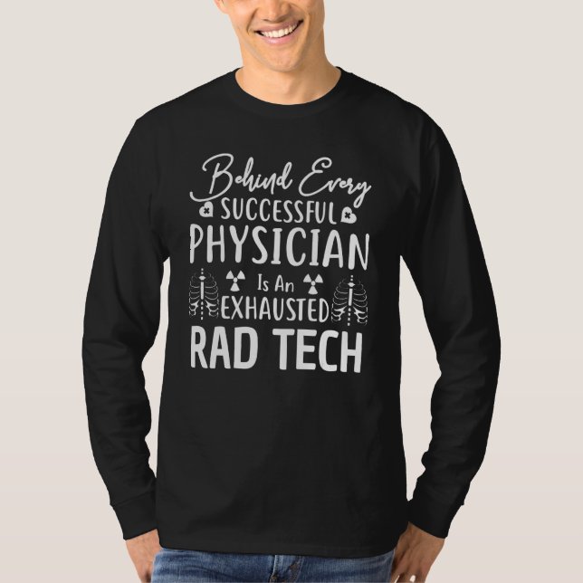 Radiologie-Spruch Röntgenassistentin Rad-Tech-Witz T-Shirt (Vorderseite)