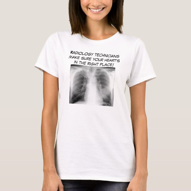 Radiologietechniker vergewissern sich… T-Shirt (Vorderseite)