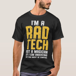 Radiologiker Krass Tech Magician Radiolog T-Shirt