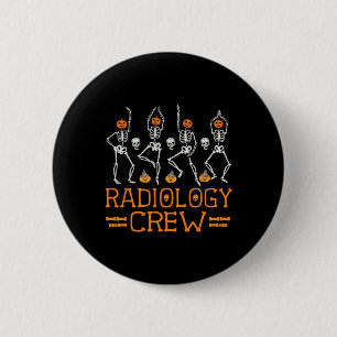 Radiology Crew Dancing Skeleton Pumpkin Fun Hallow Button