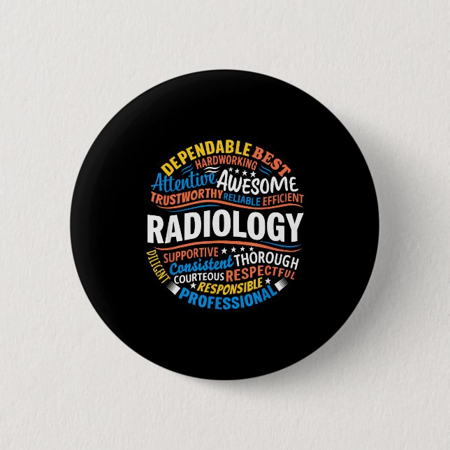 Radiology Funny Rad Tech Week Appreciation Radiolo Button (Vorderseite)