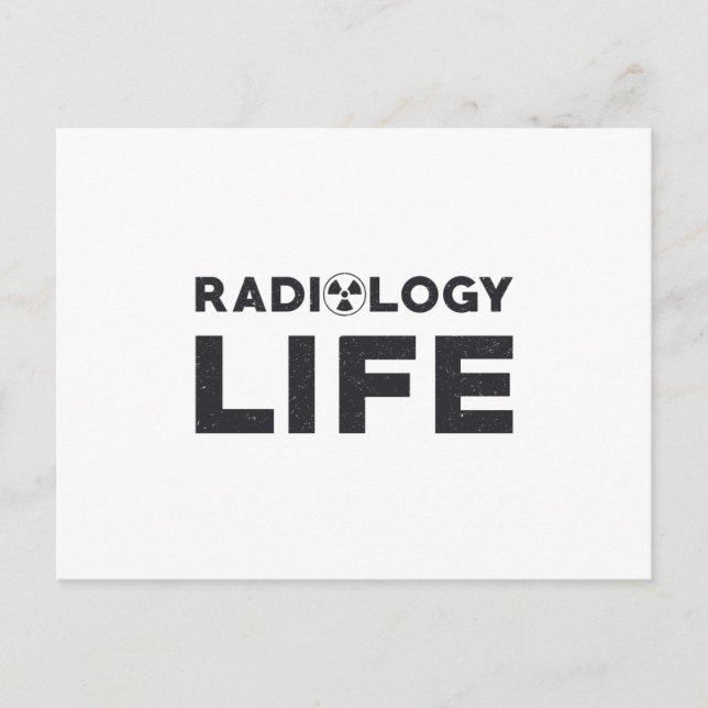 Radiology Life Krass Techs Technologist X-Ray Tech Postkarte (Vorderseite)