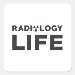 Radiology Life Krass Techs Technologist X-Ray Tech Quadratischer Aufkleber